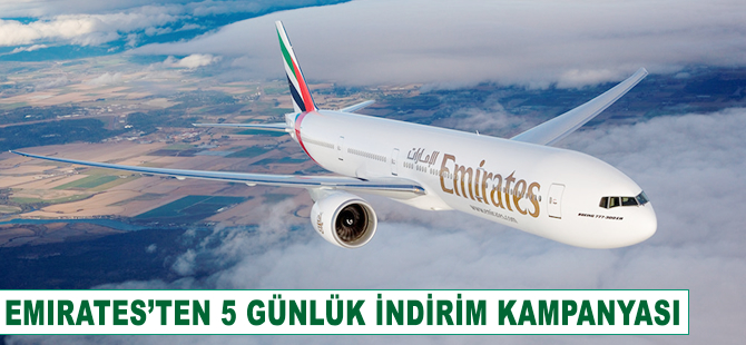 Emirates’ten beş günlük indirim fırsatı