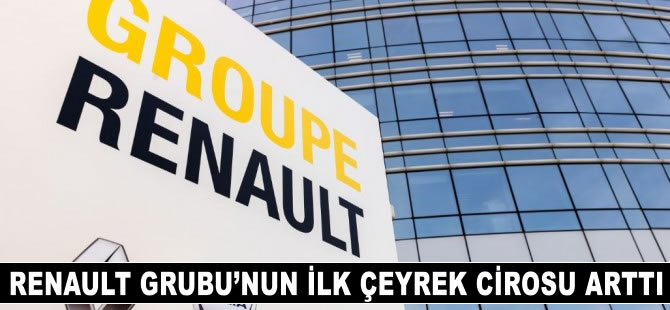 Renault Grubu'ndan 13 milyar euroluk ciro