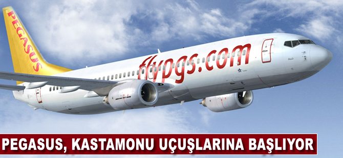 Pegasus Havayolları Kastamonu uçuşlarına başlıyor