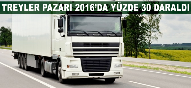 Treyler pazarı 2016'da yüzde 30 daraldı