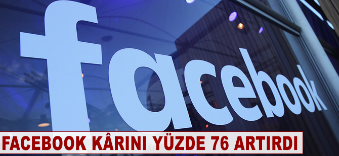 Facebook kârını yüzde 76 arttırdı