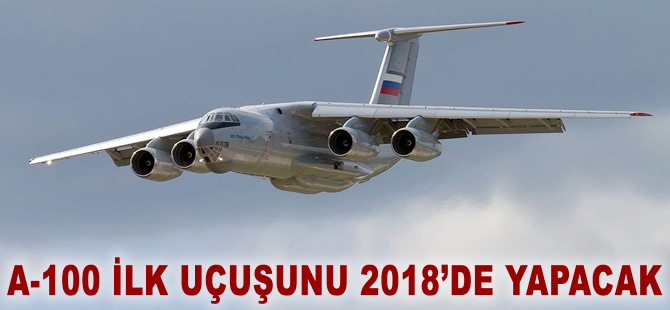 A-100 radar uçağı yeni nesil hedefleri tespit edebilecek